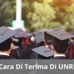 Cara Di Terima DiUNRI