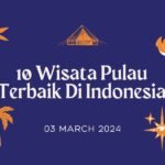 Wisata Terbaik di Indonesia